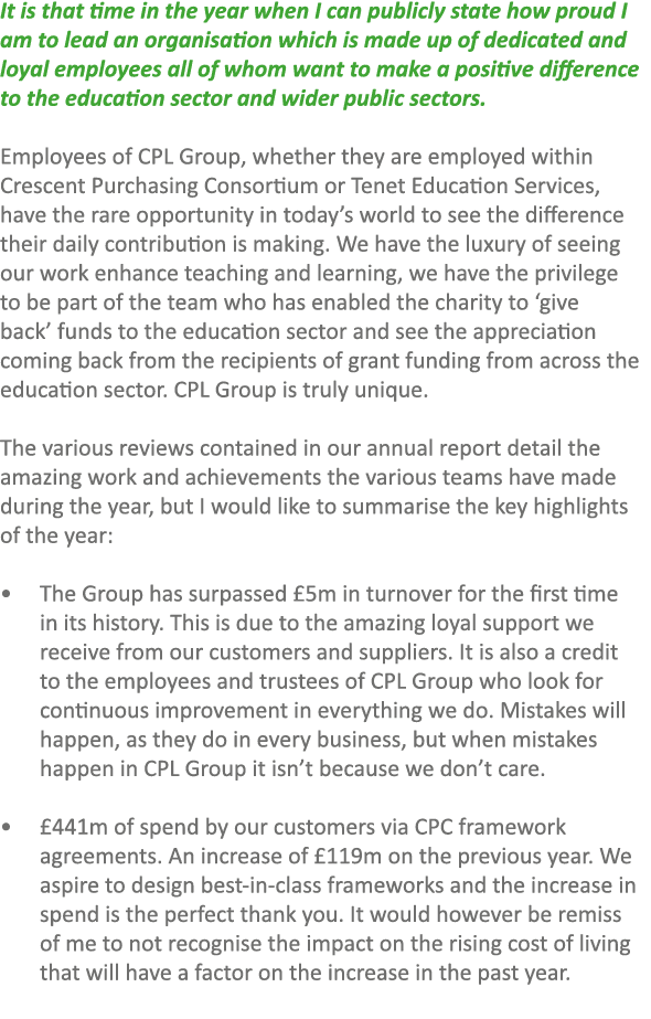 It is that time in the year when I can publicly state how proud I am to lead an organisation which is made up of dedi...