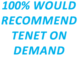 100% would recommend Tenet On DemanD