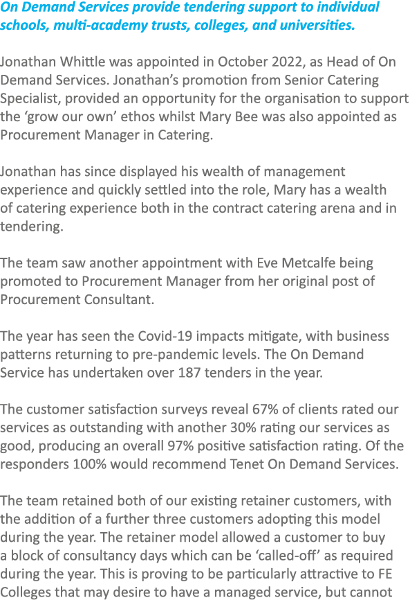On Demand Services provide tendering support to individual schools, multi academy trusts, colleges, and universities....