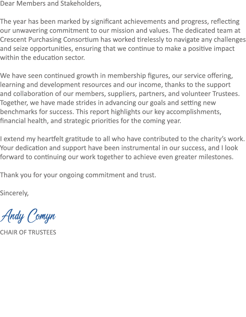 Dear Members and Stakeholders, The year has been marked by significant achievements and progress, reflecting our unw...